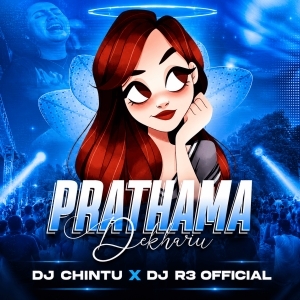 PRATHAMA DEKHARU (EDM CIRCUIT MIX) DJ R3 OFFICIAL X DJ CHINTU