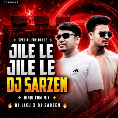 Jile Le Jile Le (Tribal Remix) Dj Liku X Dj Ganesh