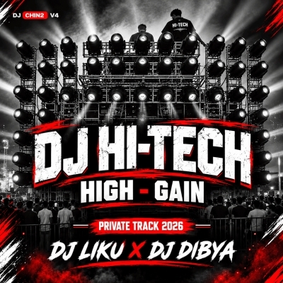 DJ HI TECH  INTRO (HIGH GAIN COMPETITION MUSIC 2026)  DJ LIKU X DJ DIBYA