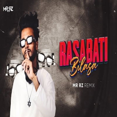 RASABATI BILASA (ELECTRO CIRCUIT MIX) MR RZ REMIX